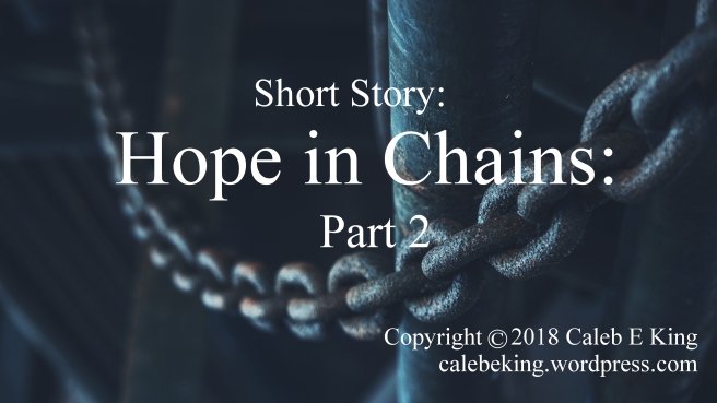 Hope in Chains Cover Part 2